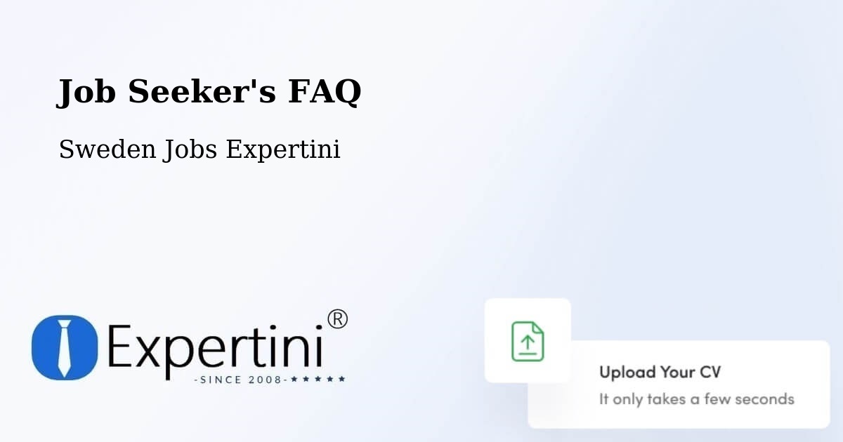 Job Seeker FAQ – Halmstad - Sweden Jobs Expertini